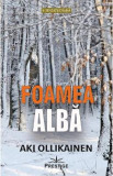 Foamea alba - Aki Ollikainen, 2022