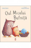 Oul Micului Bufnita - Debi Gliori, Alison Brown