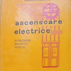 ASCENSOARE ELECTRICE. INTRETINERE, REPARATII, MONTAJ-CONSTANTIN STATE SI COLAB.