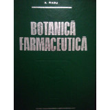 Cumpara ieftin Botanica farmaceutica- A. Radu