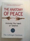 The Anatomy of Peace: Resolving the Heart of Conflict, The Arbinger Institute