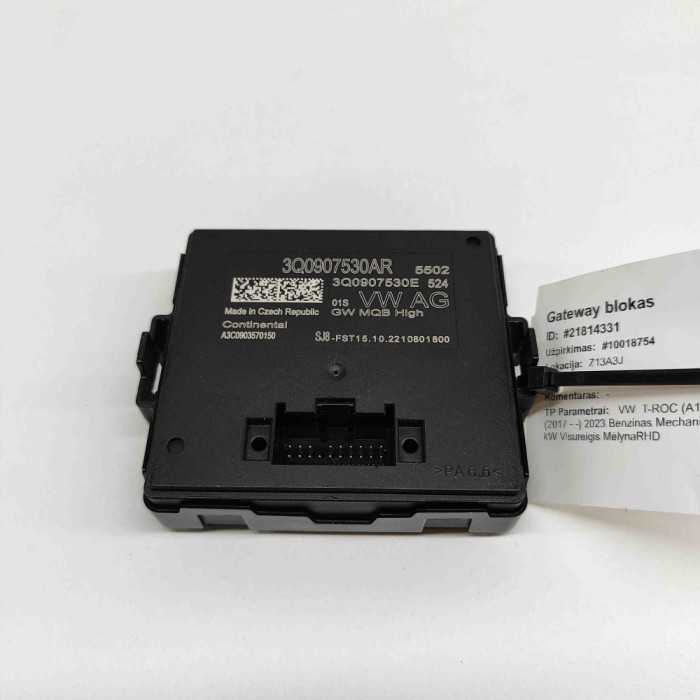 Unitate de control Gateway VW T-ROC A11 2023 OEM: 3Q0907530AR,3Q0907530E 21814331