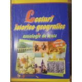 LECTURI ISTORICO-GEOGRAFICE. ANTOLOGIE DE TEXTE CLASELE III-IV-COLECTIV-232885