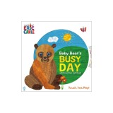 Baby Bear's Busy Day with Brown Bear and Friends (World of Eric Carle)