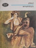 Amphitryo - Plaut - Carte de Teatru - Beletristica