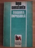 LENA CONSTANTE - EVADAREA IMPOSIBILA