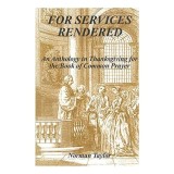 For Services Rendered