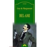 Bel-Ami - Guy de Maupassant