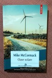 Oase solare. Editura Polirom, 2020 - Mike McCormack