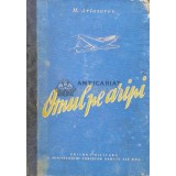 Omul pe aripi - 1953 - M. Arlazorov (R50)