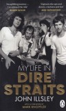 John Illsley - My Life in Dire Straits