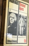 LITR5 XLA - Edt. Universul - CLU-Marivaux &ndash; Țăranul ajuns (Roman realist și de moravuri francez, București, 1976