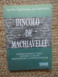 FISHER/KOPELMAN/SCHNEIDER - DINCOLO DE MACHIAVELLI