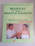 Anghel Diaconu - Manual de tehnica a masajului terapeutic