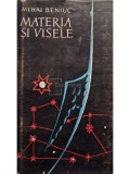 Mihai Beniuc - Materia si visele (Editia: 1961)