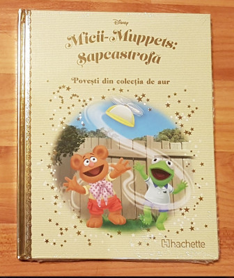 Micii-Muppets: Sapcastrofa. Disney. Povesti din colectia de aur, Nr. 157 foto