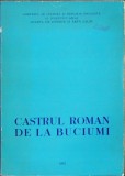 HST C3709 Castrul roman de la Buciumi