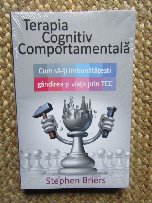 Stephen Briers - Terapia cognitiv comportamentala