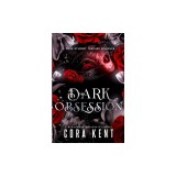 Dark Obsession: A Dark Student Teacher Romance