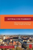 Auftrag und Wahrheit - &ouml;kumenische Quartalsschrift f&uuml;r Predigt, Liturgie und Theologie, 1. Jahrgang 2021/22, Heft 3