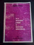 De La Metafizica Luminii La Metafizica Moravurilor - Rodica Croitoru ,547888