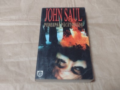JOHN SAUL - PEDEAPSA PACATOSILOR foto