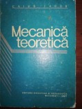 Mecanica teoretica- Caius Iacob