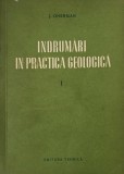 Indrumari in practica geologica, vol. I. Cartarea geologica - J. Gherman