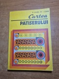 carte de bucate - cartea patiserului - din anul 1978 - 278 pagini
