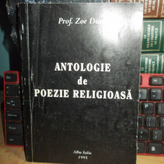 ZOE DUNA - ANTOLOGIE DE POEZIE RELIGIOASA , CU DEDICATIE PT. PARINTELE GALERIU