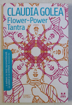 FLOWER - POWER , TANTRA de CLAUDIA GOLEA , 2007 foto