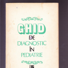 GHID DE DIAGNOSTIC IN PEDIATRIE