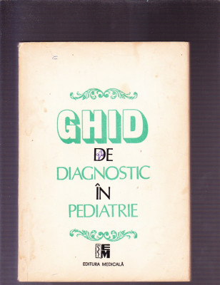 GHID DE DIAGNOSTIC IN PEDIATRIE foto