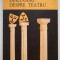 Dialoguri despre teatru (Baiesu, Mizilu, Vulcanescu, Guga, Wald, ...) - Tutungiu