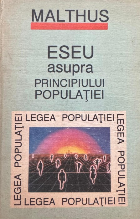 Thomas Robert, Eseu asupra principiului popula&Aring;&pound;iei, Malthus