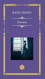 Trezirea Rao Clasic, Kate Chopin - Editura RAO Books