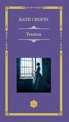 Trezirea Rao Clasic, Kate Chopin - Editura RAO Books foto