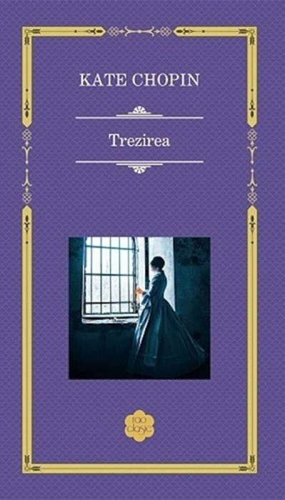Trezirea Rao Clasic, Kate Chopin - Editura RAO Books