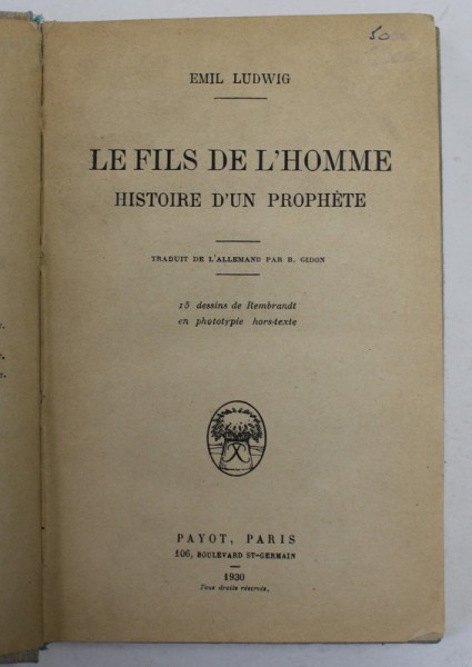 LE FILS DE L &#039;HOMME - HISTOIRE D&#039;UN PROPHETE par EMIL LUDWIG , 1930
