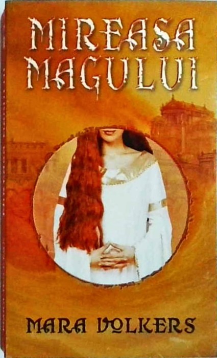 Mara Volkers - Mireasa magului