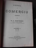 Codul de Comerciu comentat de M.A Dumitrescu, vol.I