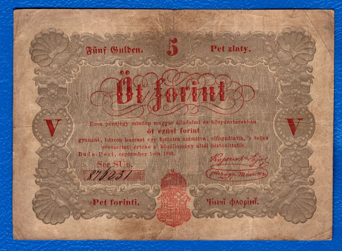 (2) BANCNOTA UNGARIA - 5 FORINT 1848, SEMNATURA KOSSUTH, SERIE SCRISA MANUAL