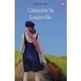 Calatorie la Louisville/Fabiola Stoi