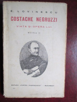 Costache Negruzzi. Viata si opera lui foto