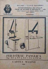 FERASTRAU PANGLICA. TIP F.P.4, F.P.6, F.P.7, F.P.8, F.P.10. CARTEA MASINII-NECUNOSCUT-244231