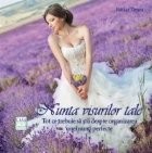 Nunta visurilor tale