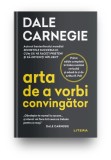 Cumpara ieftin Arta de a vorbi convingator, Litera