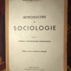 Istoria conceptiilor sociologice / Eugeniu Sperantia Introducere in sociologie 1