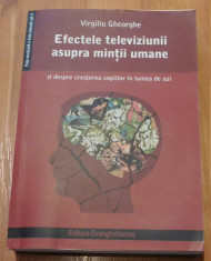 Efectele televiziunii asupra mintii umane de Virgiliu Gheorghe foto