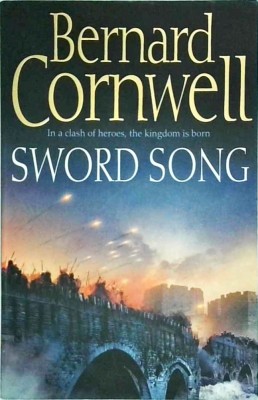 Bernard Cornwell - Sword Song foto